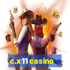 c.x11 casino